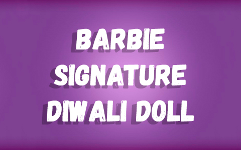 Barbie Signature Diwali doll