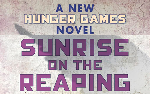 New Hunger Games Novel Sunrise on the Reaping
