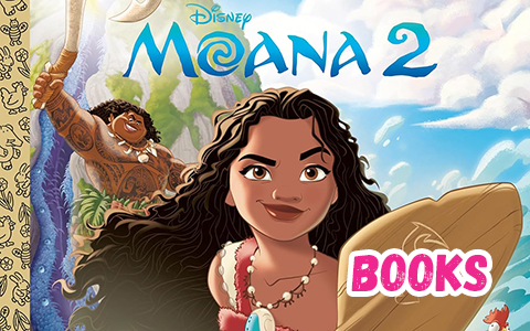 Disney Moana 2 books and new official art