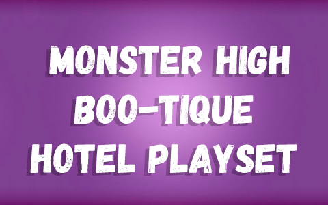 Monster High Boo-tique Hotel Playset