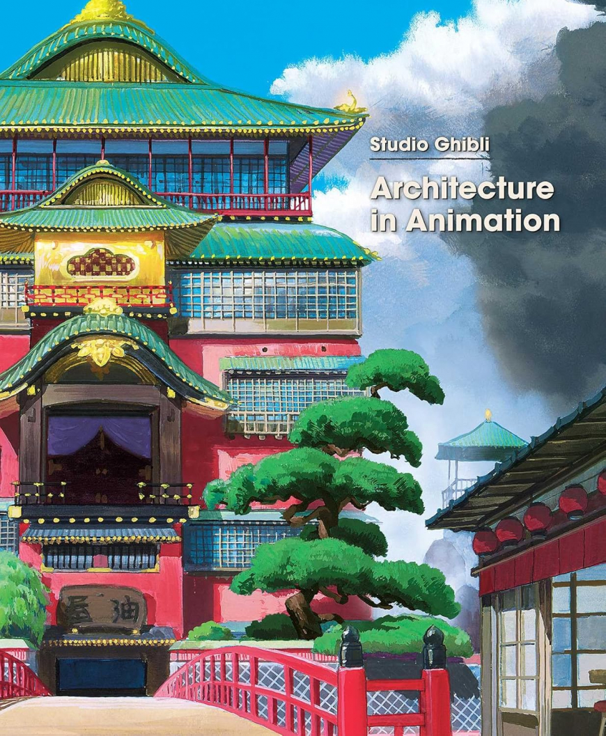 Studio Ghibli: Architecture in Animation art book