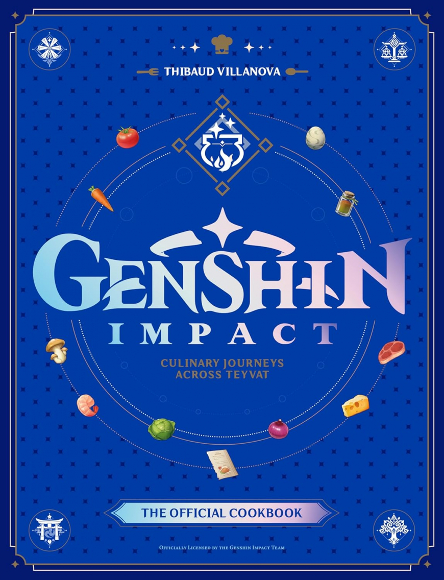 Genshin Impact Official Cookbook: Culinary Journeys Across Teyvat